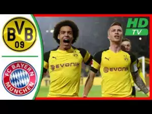 Video: Borrusia Dortmund vs Bayern Munich 3−2 - All Goals & Highlights / 10/11/2018